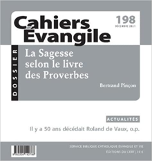 Cahiers Evangile - N° 198 La Sagesse selon le livre des Proverbes